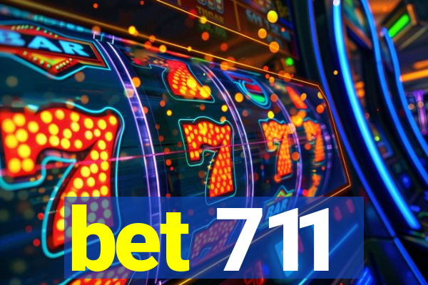 bet 711